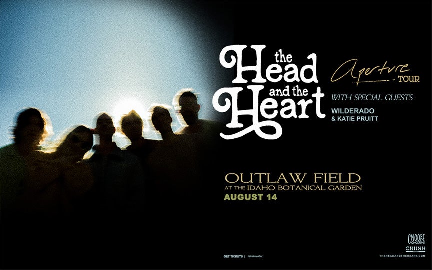 Concert poster for The Head and The Heart's 'Aperture Tour' featuring special guests Wilderado and Katie Pruitt. The event is scheduled for August 14 at Outlaw Field at the Idaho Botanical Garden. The background features a blurred, backlit image of the band members against a bright sky. Text includes ticketing information directing to Ticketmaster and the band's website. Logos for CMoore Concerts and Crush Music are present at the bottom.